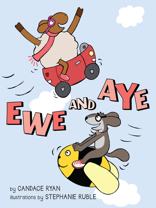 Title details for Ewe and Aye by Candace Ryan - Wait list